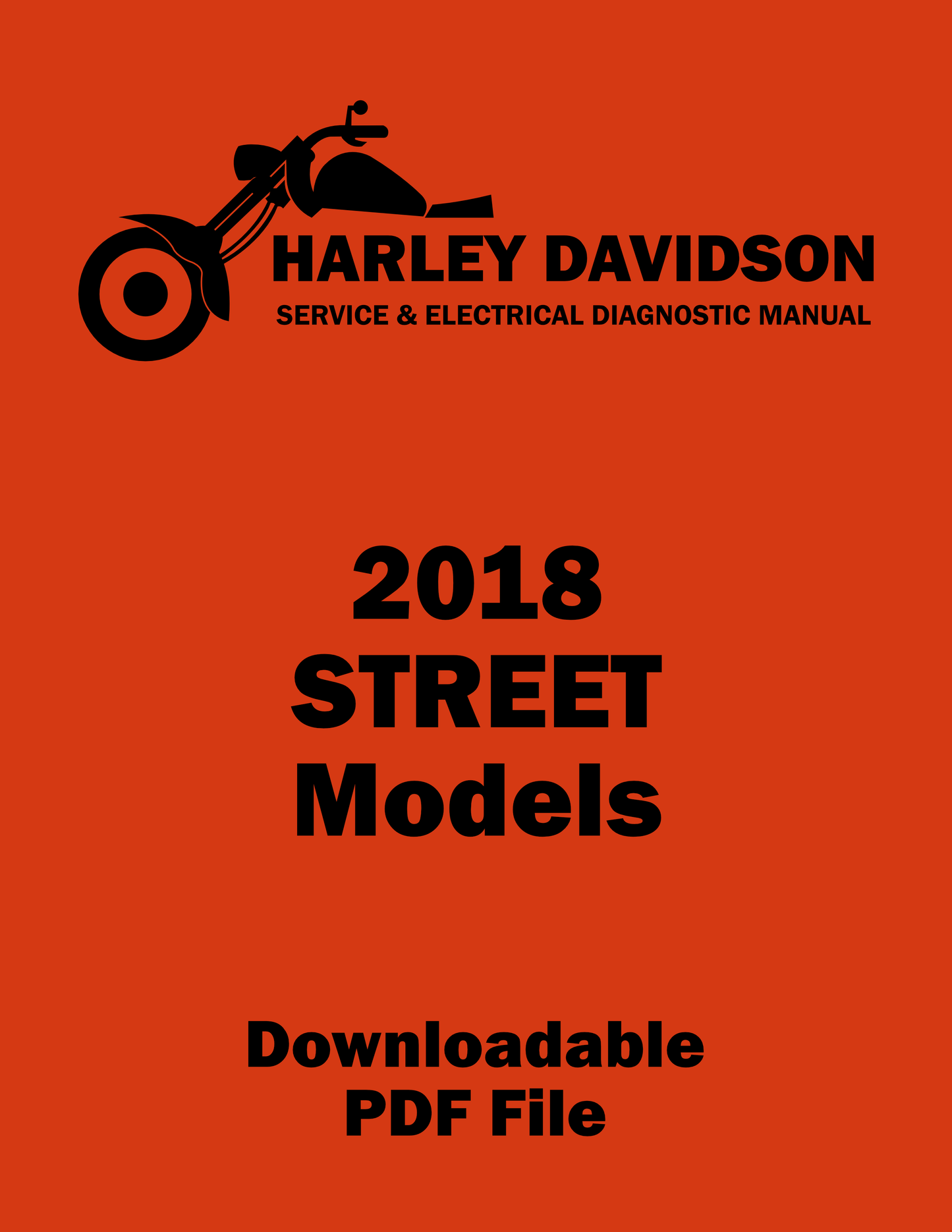 Harley Davidson 2018 Street Models Service & Electrical Diagnostic Manual