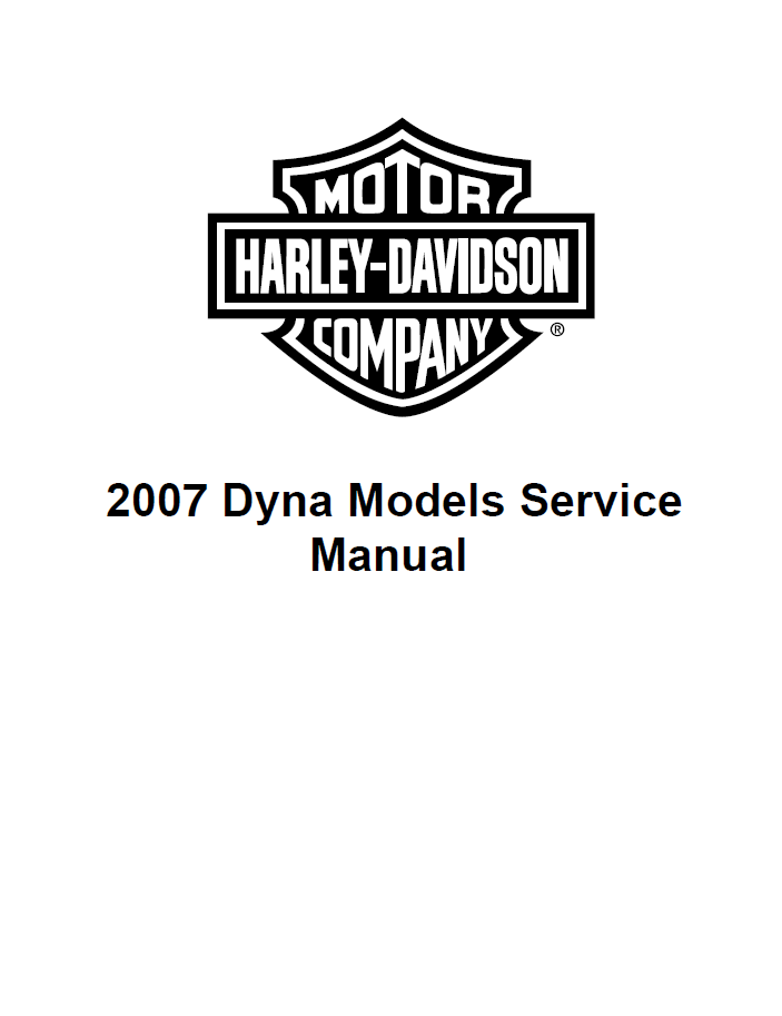 Harley Davidson 2007 Dyna Models Service Manual & Electrical Harley Davidson 2007 Dyna Models Service Manual & Electrical