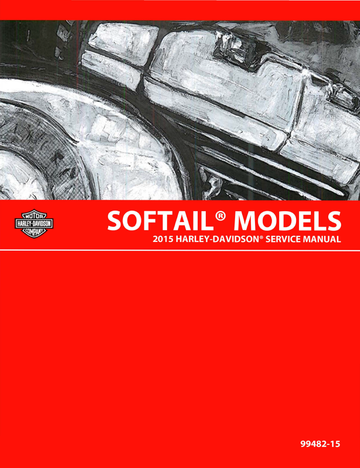 Harley Davidson 2015 Softail Models Service & Electrical Diagnostic Manual