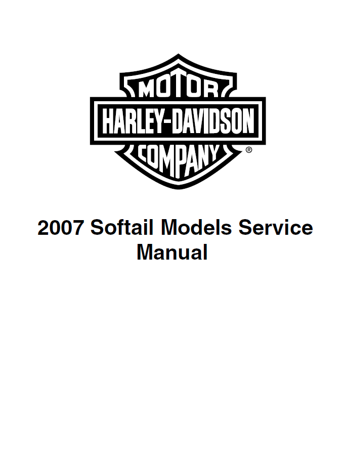 Harley Davidson 2007 Softail Models Service & Electrical Diagnostic Manual