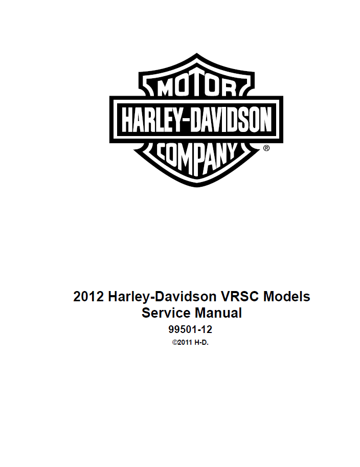 ハーレーダビッドソン 2007 V-ROD VRSC サービスマニュアル 2007 ハーレーダビッドソン 2007 V-ROD VRSC サービスマニュアル 2007