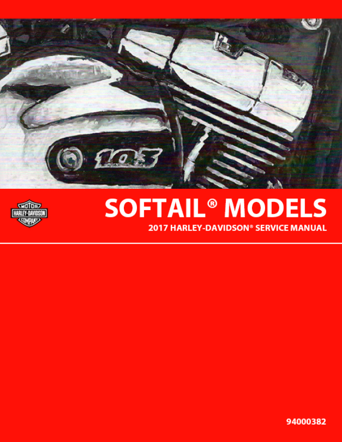 Harley Davidson 2017 Softail Models Service & Electrical Diagnostic Manual