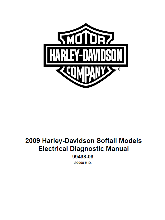 Harley Davidson 2009 Softail Models Service & Electrical Diagnostic Manual