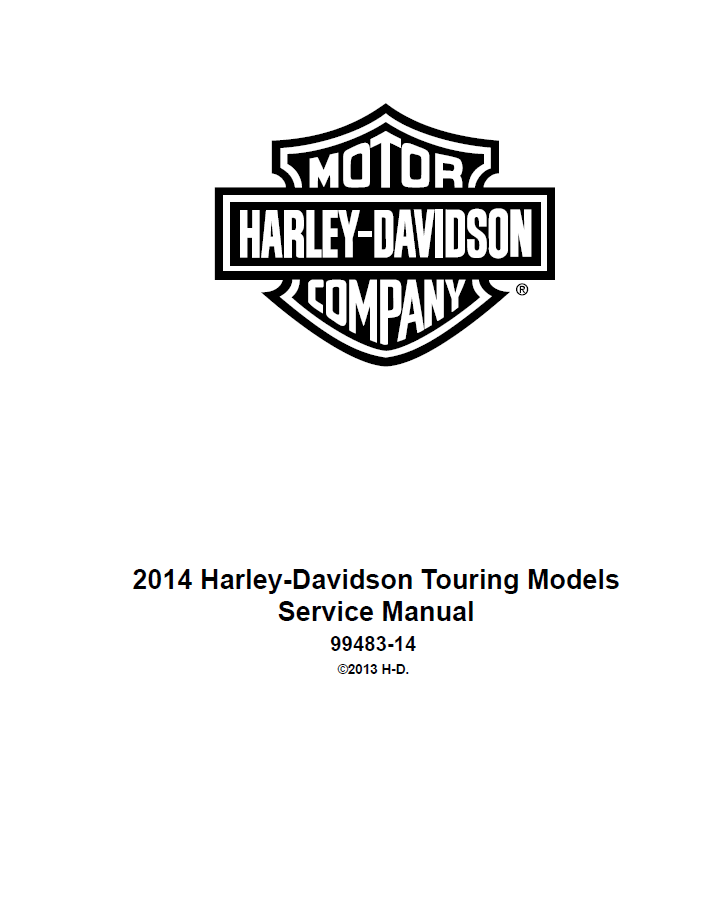 Harley Davidson 2014 Touring Models Service & Electrical Diagnostic Manual