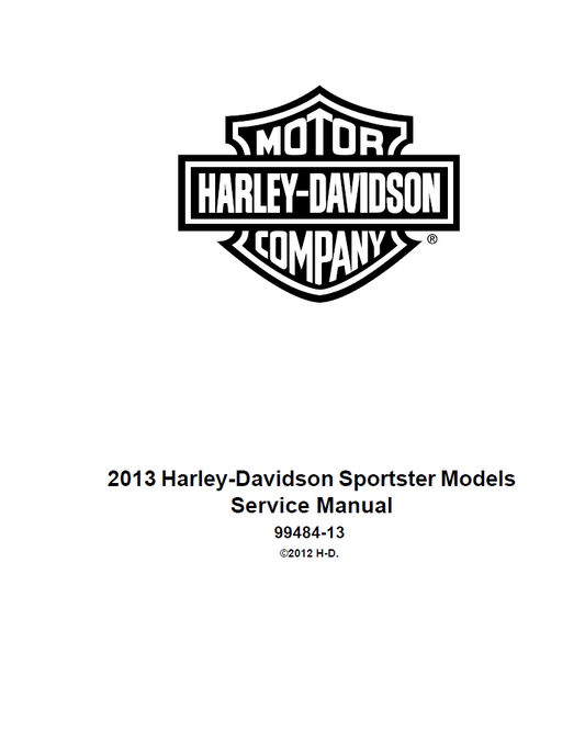 Harley Davidson 2013 Sportster Models Service & Electrical Diagnostic Manual