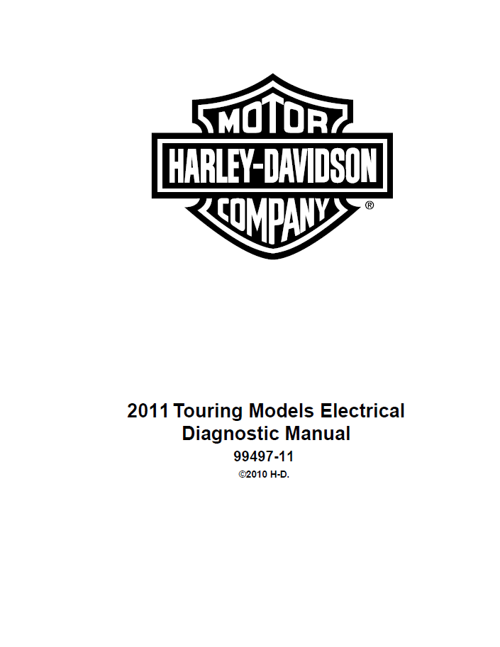Harley Davidson 2011 Touring Models Service & Electrical Diagnostic Manual