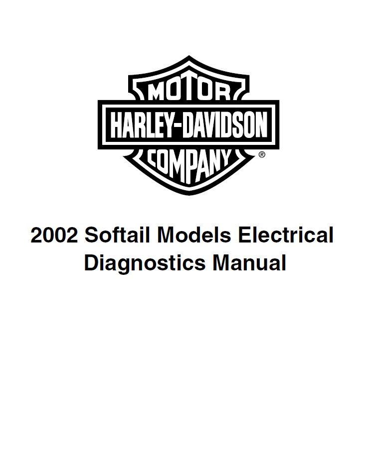 Harley Davidson 2002 Softail Models Service & Electrical Diagnostic Manual