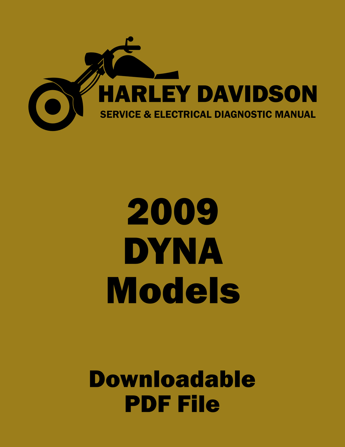 Harley Davidson 2009 Dyna Models Service Manual & Electrical