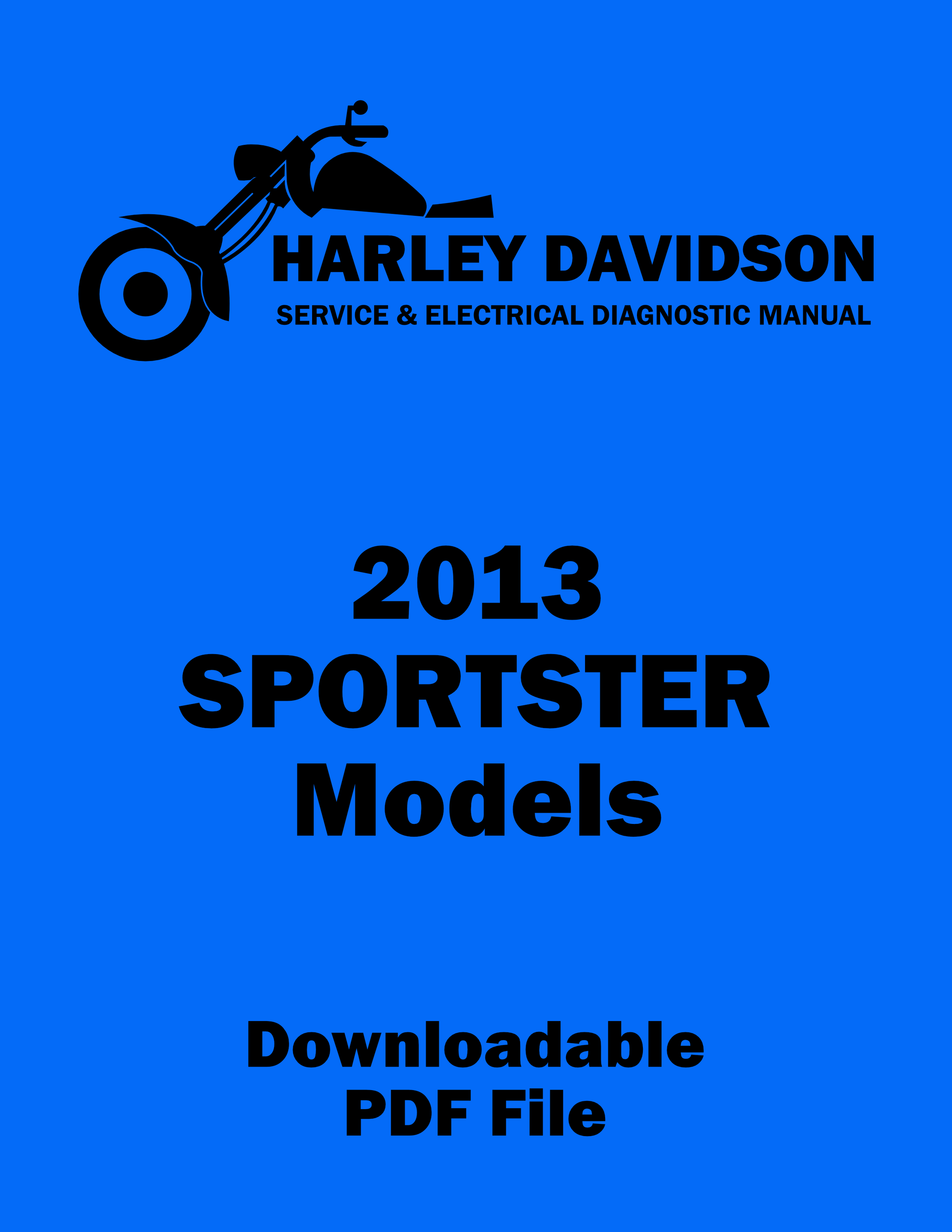 Harley Davidson 2013 Sportster Models Service & Electrical