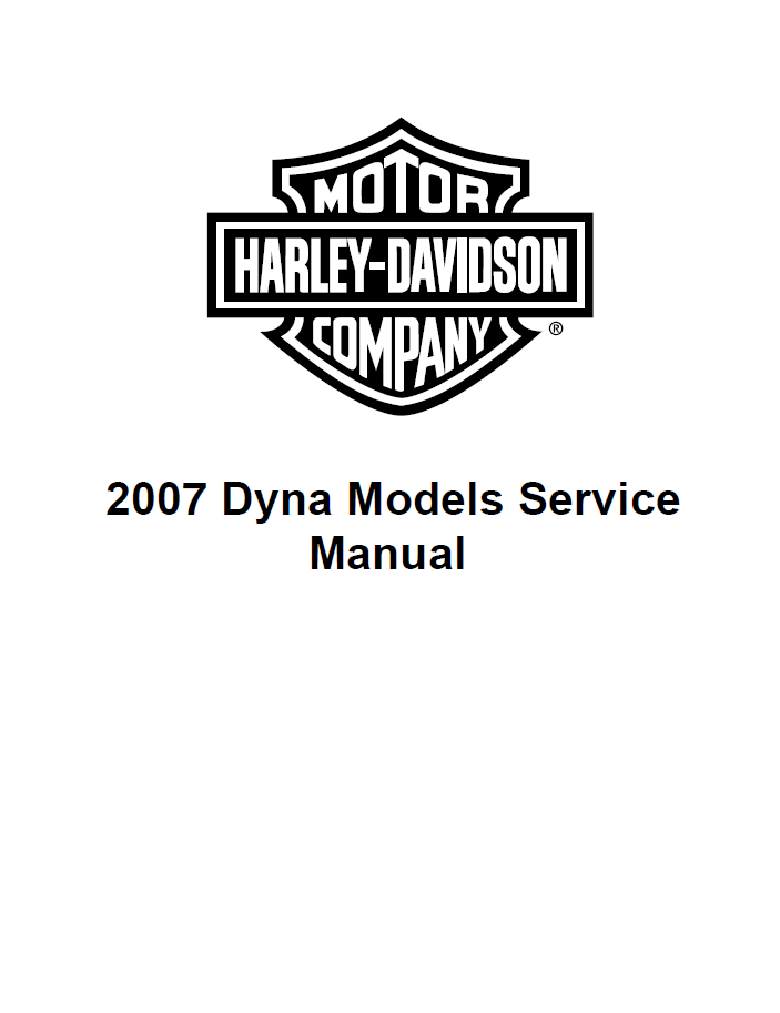 Harley Davidson 2007 Dyna Models Service Manual & Electrical Diagnostic Manual