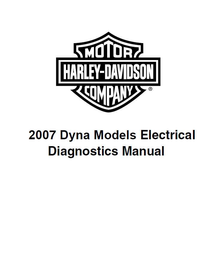 Harley Davidson 2007 Dyna Models Service Manual & Electrical Diagnostic Manual