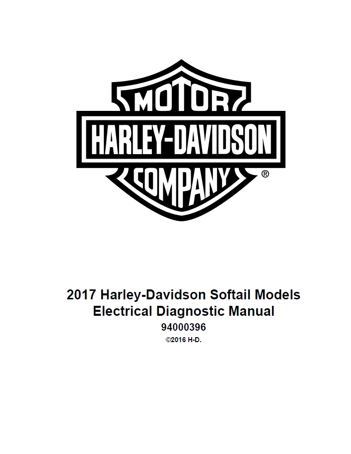 Harley Davidson 2017 Softail Models Service & Electrical Diagnostic Manual