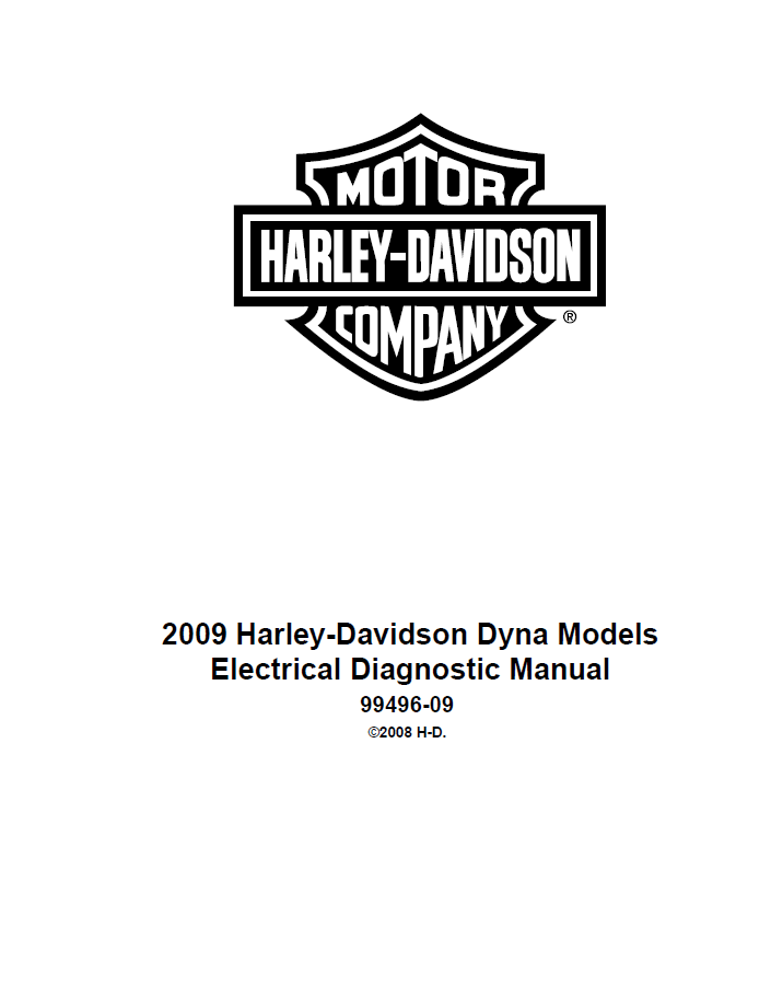 Harley Davidson 2009 Dyna Models Service Manual & Electrical Diagnostic Manual